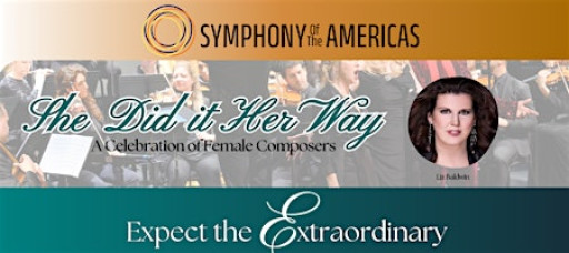 She Did It Her Way | Symphony of the Americas Up Close