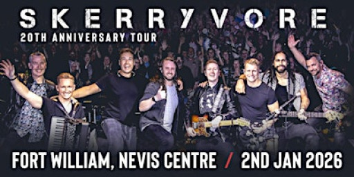 Skerryvore and Friends, Nevis Centre 2026