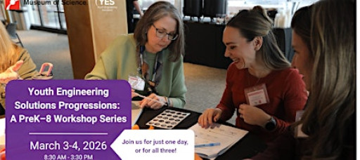 Youth Engineering Solutions Progressions: A PreK–8 Workshop Series