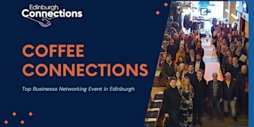 Coffee Connections Edinburgh 26.11.2025
