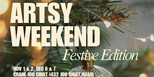Artsy Weekend Festive Edition