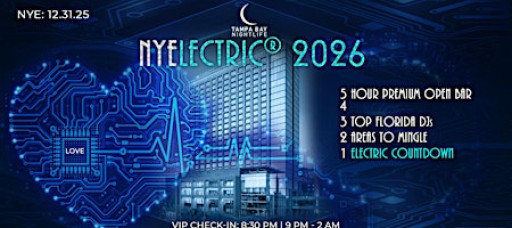 Tampa New Year's Eve Party Countdown - NYElectric® 2026