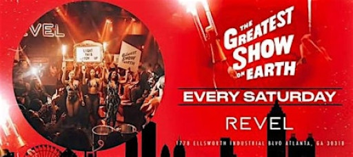 #1 SATURDAY NIGHT IN ATLANTA : REVEL