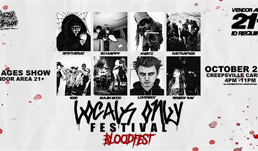 LOCALS ONLY FESTIVAL: BLOODFEST