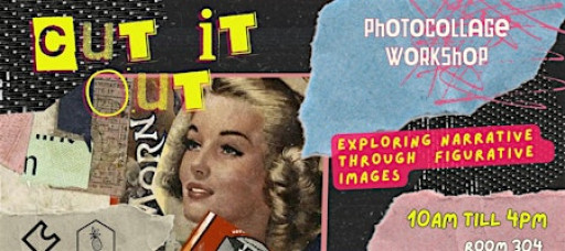 Cut it Out: Photocollage Workshop