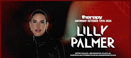 LILLY PALMER  | Saturday October 18th 2025  | District Atlanta