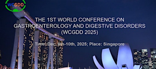 The 1st World Conference on Gastroenterology and Digestive Disorders
