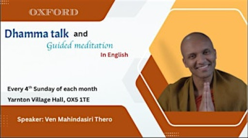 Oxford Dam  Saraniya - Dhamma talk and Guided meditation in English