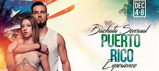 Bachata Sensual Puerto Rico Experience 2025