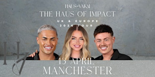 Haus of Impact 2026, Kaine & Ayden Vakai x Tia Lambourn – Manchester