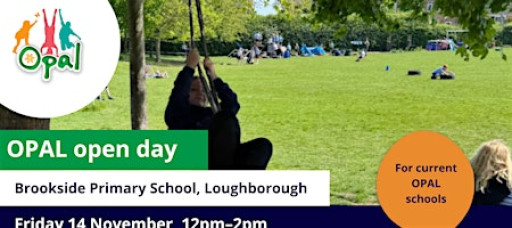 Current schools: OPAL school visit - Brookside Primary School