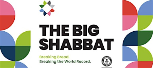 The BIG Shabbat