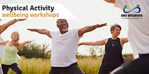 Wellbeing Workshop: Physical Activity: Gorton Central