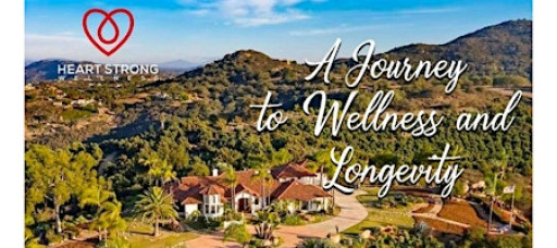 Heart Strong Wellness Retreat - Longevity Begins In The Heart