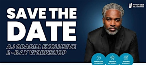 Effective School Boards Transformation Workshop with AJ Crabill