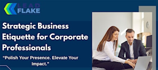 Essential Business Etiquette for Every Professional Workshop in Singapore