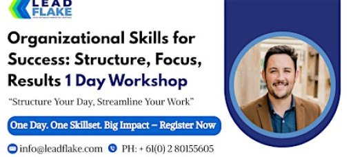 Effective Organization Skills Techniques Workshop in Singapore