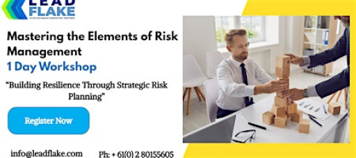 Mastering the Essentials of Risk Management Workshop in Singapore