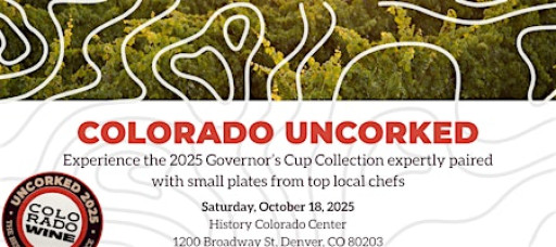 Colorado Uncorked 2025