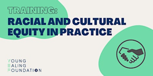 Racial and Cultural Equity in Practice by Displaced CIC