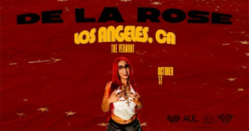De La Rose  @ Vermont Hollywood with Reggaetonlandia (16+)