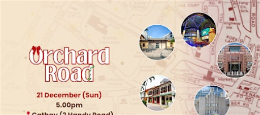 Orchard Road Tour