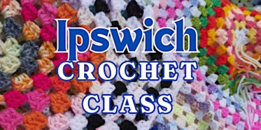 Beginners Crochet Class - IPS