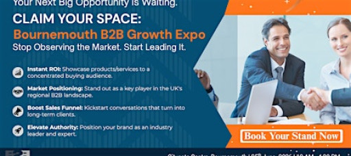 Bournemouth B2B Growth Expo 2026 | Book Your Stand At Premier B2B Show