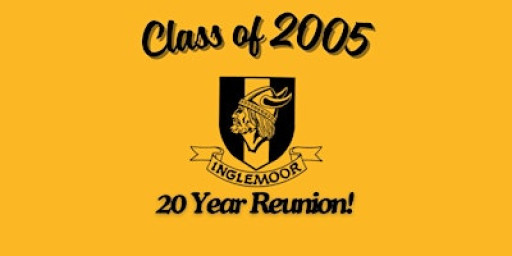 Class of '05 Inglemoor High School- 20 Year Reunion