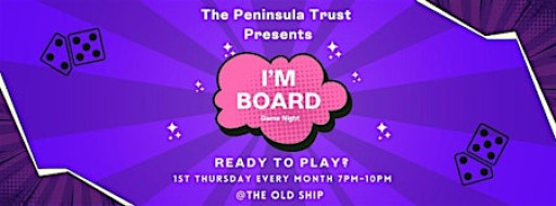 I'm Board (Games Night) @The Old Ship