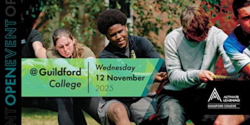 Guildford College November Open Event