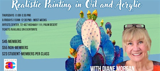 Realistic Painting in Oil and Acrylic with Diane Morgan