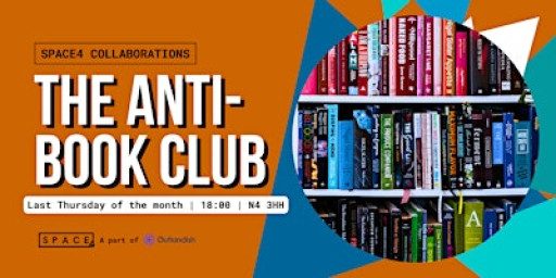 The Anti-Book Club | Last Thursday of the Month