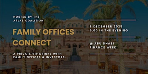 Family Offices Connect @ Abu Dhabi Finance Week