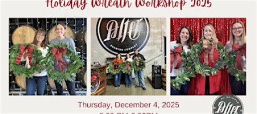 Wreaths, Beer & Holiday Cheer: Holiday Wreath Workshop