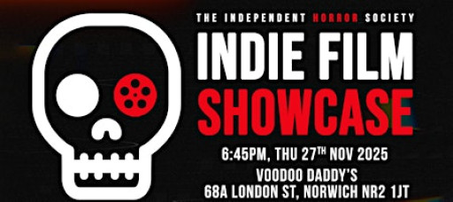 IHS Indie Film Showcase: Norwich