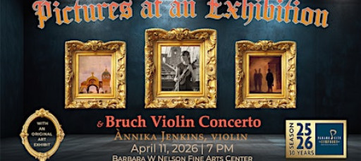 Pictures at an Exhibition & Bruch Violin Concerto