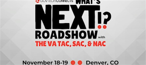 What’s Next: VA Roadshow – VA TAC, SAC, NAC, OI&T