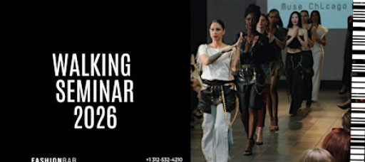 Runway Walking Class #6 - FashionBar The Shows: April 2026