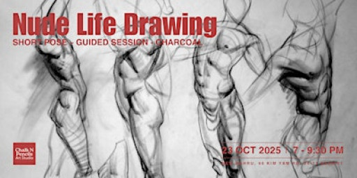 Nude Life Drawing: Short Pose – Guided Session – Charcoal 251023