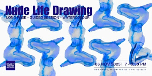 Nude Life Drawing: Long Pose – Guided Session – Watercolour 251106