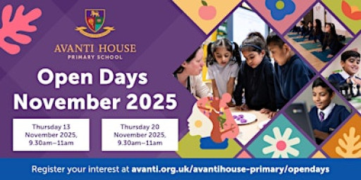 Avanti House Primary School - Open Day Events