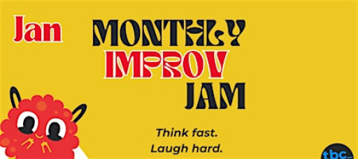TBC Improv UK's Monthly Open Improv Jam