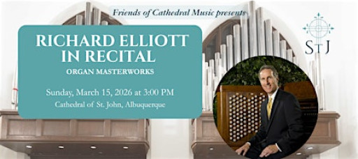 Richard Elliott in Recital