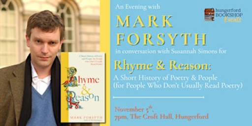 Mark Forsyth on Rhyme & Reason: A Short History of Poetry & People