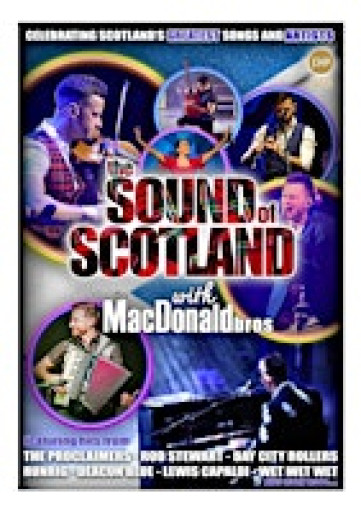 The Sound of Scotland with the MacDonald Bros