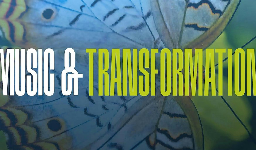 Music & Transformation