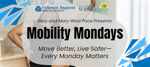 Mobility Mondays: Move Better, Live Safer—Every Monday Matters