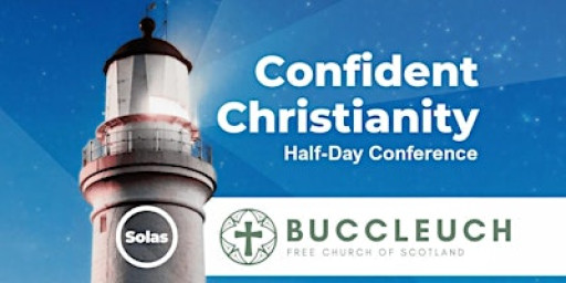 Confident Christianity Conference