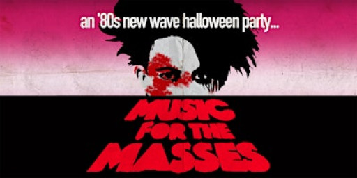 Music for the Masses: Dark 80's New Wave Halloween [Chicago]